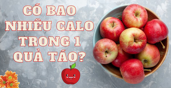 Có bao nhiêu calo trong một quả táo